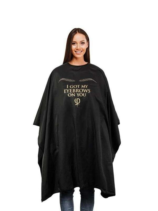 Phi Cosmetic Cape ‘I GOT MY EYEBROWS ON YOU’ Black